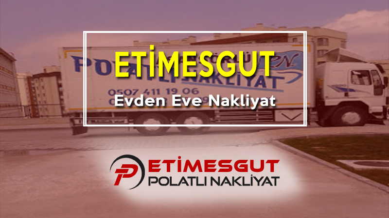 Etimesgut evden eve nakliye